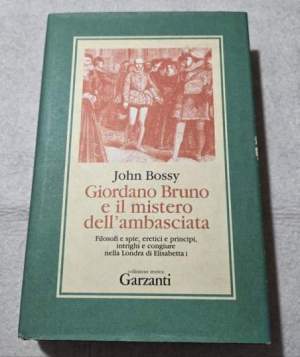 Giordano Bruno e il mistero dell'ambasciata