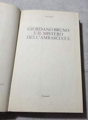 Giordano Bruno e il mistero dell'ambasciata