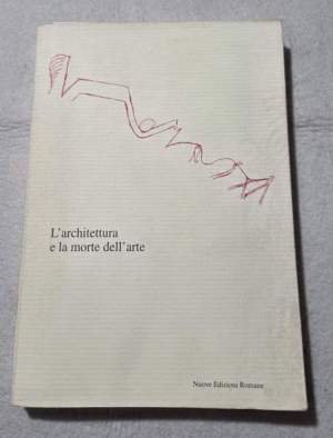 L'architettura e la morte dell'arte