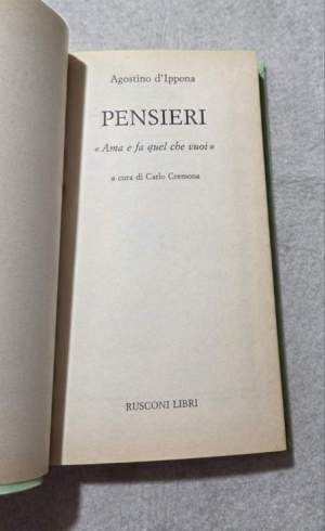 Pensieri - Ama e fa quel che vuoi