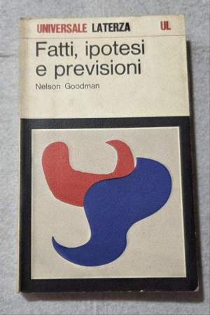 Fatti, ipotesi e previsioni