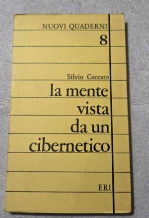 La mente vista da un cibernetico