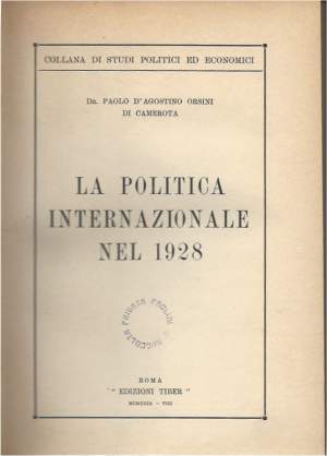 LA POLITICA INTERNAZIONALE NEL 1928