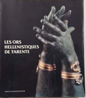 Les Ors hellenistiques de Tarente
