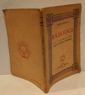 Raja-Yoga la conquista della natura interiore