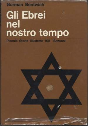 GLI EBREI NEL NOSTRO TEMPO - Lo sviluppo della vita ebraica nel mondo moderno