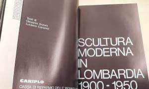 Scultura moderna in Lombardia 1900-1950