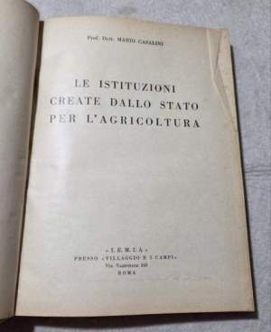 Le istituzioni create dallo Stato per l'agricoltura