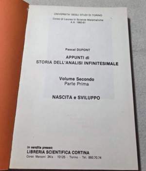 Appunti di Storia dell'Analisi Infinitesimale: volume secondo/parte prima: Nascita e sviluppo