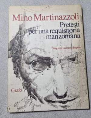 Pretesti per una requisitoria manzoniana