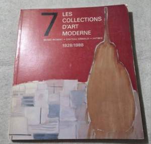 Antibes 1928/1988 Catalogue raisonne des collections d'Art Moderne du Musee Picasso