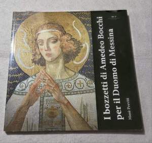 I bozzetti di Amedeo Bocchi per il Duomo di Messina