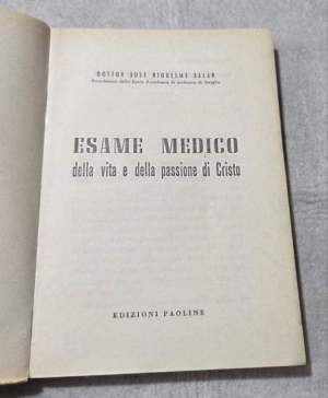 Esame medico della vita e della passione di Gesu'cristo