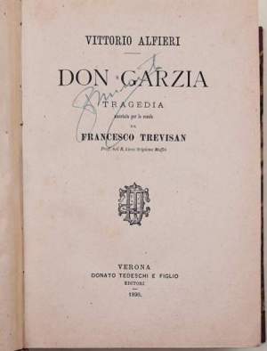 Don Garzia/Le stanze-L'Orfeo- Rime - Versi latini/ Le Cid/La tragedia di Coriolano/Don Carlos