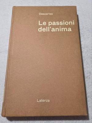 Le passioni dell'anima - lettere sulla morale