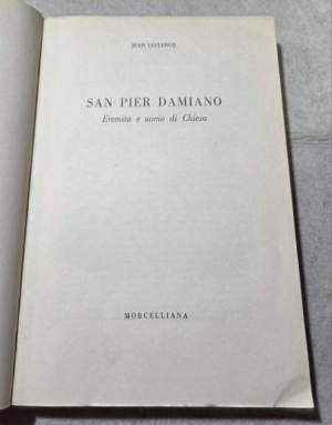 San Pier Damiano - Eremita e uomo di Chiesa