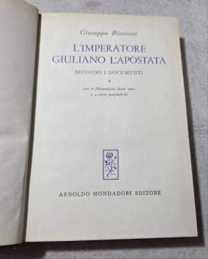 L'imperatore Giuliano l'apostata secondo i documenti