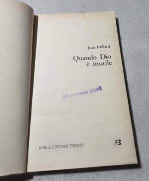 Quando Dio e' inutile