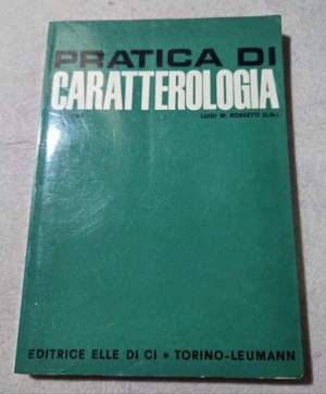 Pratica di caratteologia