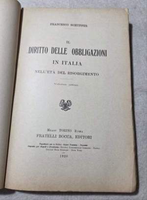 Il Diritto delle Obbigazioni in Italia nell'eta' del Risogimento - Volume  primo