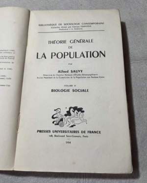 Theorie generale de la population - Vol. II' Biologie sociale