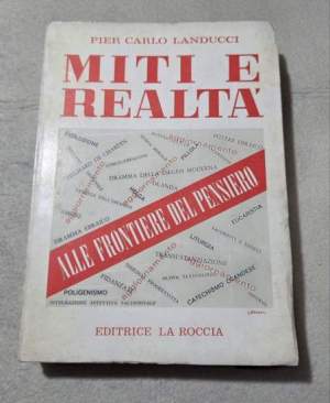 Miti e realta'