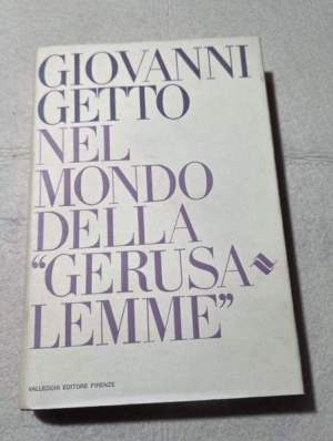 Nel mondo della " Gerusalemme "