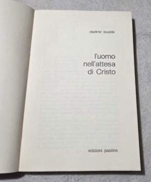 L'uomo nell'attesa di Cristo