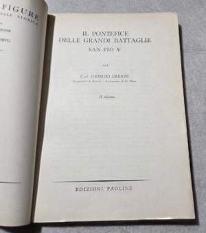 Il Pontefice delle grandi battaglie - San  Pio V