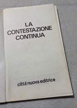 La contestazione continua