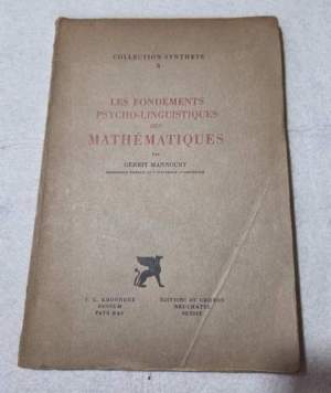 Les fondements psycho-linguistiques des Mathematiques