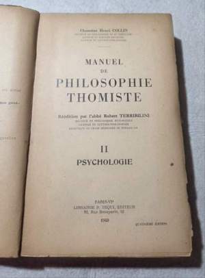 Manuel de Philosophie Thomiste - II':  Psycologie