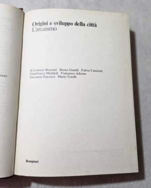 Origini e sviluppo della citta' - Vol. 2:  L'arcaismo