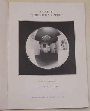 Saudade " Stanza della memoria "