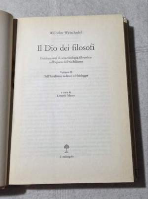 Il dio dei filosofi. Dall'Idealismo tedesco a Heidegger (Vol. 2)