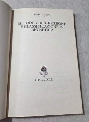 Metodi di regressione e classificazione in biometria