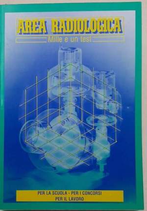 Area Radiologica - Mille e un test