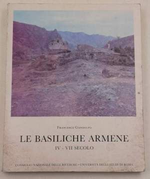 Le Basiliche Armene  IV-VII Secolo