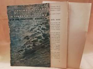 IL MEDITERRANEO E LA SUA FUNZIONE STORICA (1942)