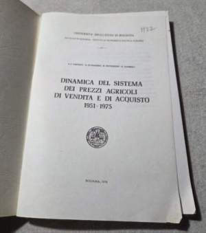 Dinamica del sistema dei prezzi agricoli di vendita e di acquisto 1951-1975