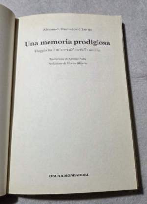 Una memoria prodigiosa. Viaggio tra i misteri del cervello umano