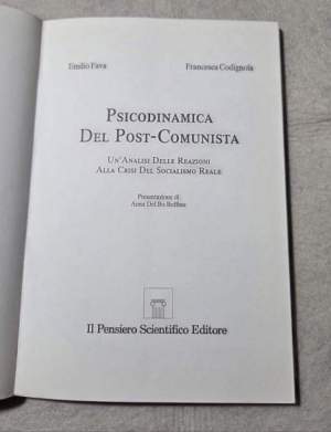 Psicodinamica del post-comunista  - Un'analisi delle reazioni alla crisi del socialismo reale