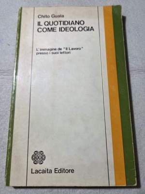 Il quotidiano come ideologia