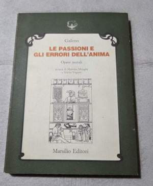 Le passioni e gli errori dell'anima - Opere morali
