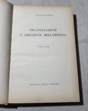 Organizzazione e direzione dell'Impresa - Volume secondo