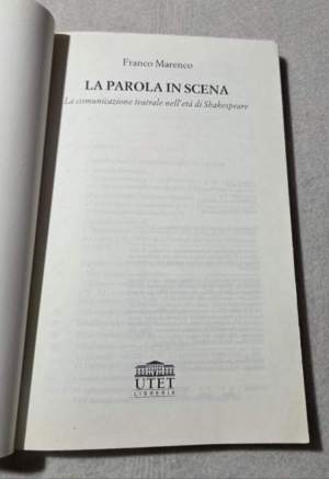 La parola in scena. La comunicazione teatrale nell'età di Shakespeare