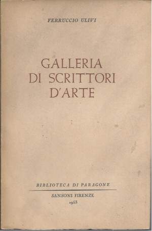 GALLERIA DI SCRITTORI D'ARTE