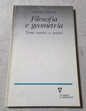 Filosofia e geometria. Temi teorici e storici