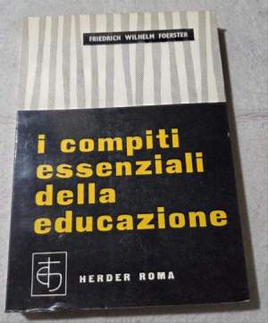 I compiti essenziali della educazione