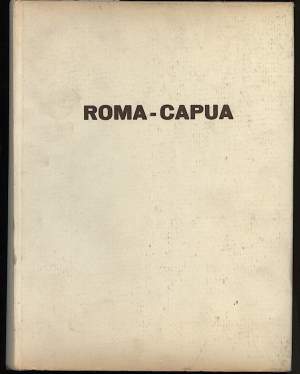 COMUNICAZIONI STRADALI ATTRAVERSO I TEMPI /ROMA -CAPUA